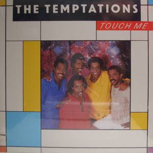 The Temptations - Touch Me