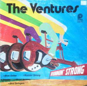 The Ventures - Runnin Strong
