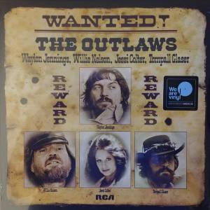 TOMPALL  WILLIE / GLASER  JESSI / NELSON  WAYLON / COLTER JENNINGS - WANTED! THE OUTLAWS