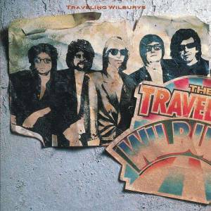 Traveling Wilburys, The - The Traveling Wilburys, Vol. 1