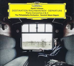 Trifonov, Daniil - Destination Rachmaninov: Departure