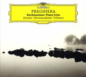 Trifonov, Daniil; Kremer, Gidon - Rachmaninov: Piano Trios