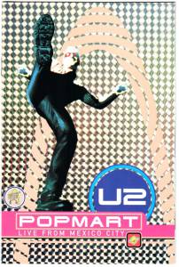 U2 - Popmart - Live From Mexico