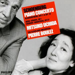 Uchida, Mitsuko - Schoenberg: Piano Concerto 3 & 6