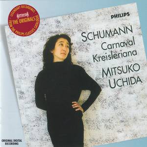 Uchida, Mitsuko - Schumann: Carnival; Kreisleriana