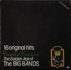 Various - 16 Original Hits - The Golden Age Of The Big Bands