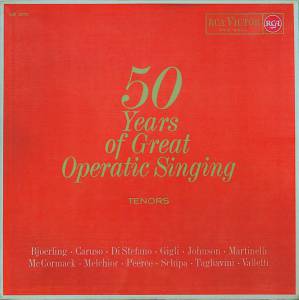 Various - 50 Years Of Great Operatic Singing - Tenors