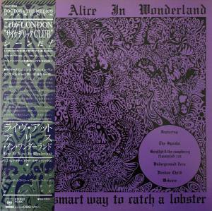 Various - Live At Alice In Wonderland - A Pretty Smart Way To Catch A Lobster