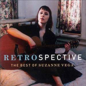 Vega, Suzanne - RetroSpective: The Best Of Suzanne Vega