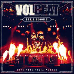 Volbeat - Let's Boogie!