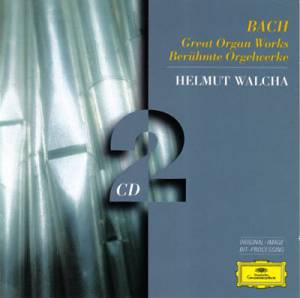 Walcha, Helmut - Bach: Great Organ Works