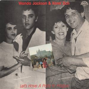 Wanda Jackson - Let's Have A Party In Prague