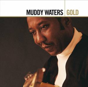 Waters, Muddy - Gold
