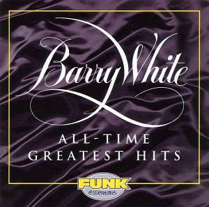 White, Barry - All Time Greatest Hits