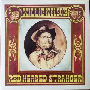 WILLIE NELSON - RED HEADED STRANGER