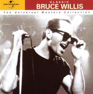 Willis, Bruce - The Universal Masters Collection