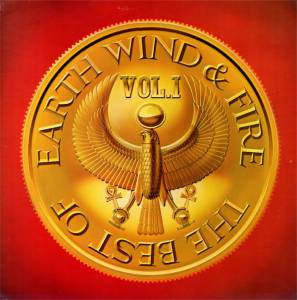 WIND & FIRE EARTH - GREATEST HITS VOL. 1 