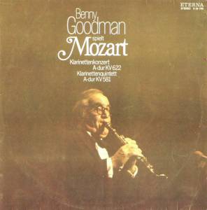 Wolfgang Amadeus Mozart - Benny Goodman Spielt Mozart