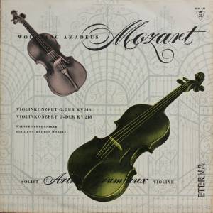 Wolfgang Amadeus Mozart - Violinkonzert G-dur KV 216 / Violinkonzert D-dur KV 218
