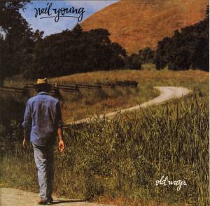Young, Neil - Old Ways