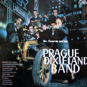 Zdenek Camrda - Dr. Camrda And His Prague Dixieland Band