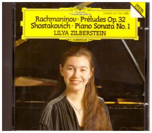 Zilberstein, Lilya - Rachmaninov: Preludes Op. 32; Shostakovich: Piano Sonata No. 1