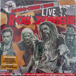 Zombie, Rob - Astro-Creep: 2000 Live